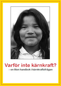 Varför inte kärnkraft?